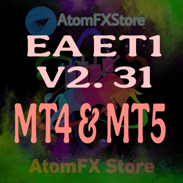 EA ET1 v2.31 MT4 & MT5