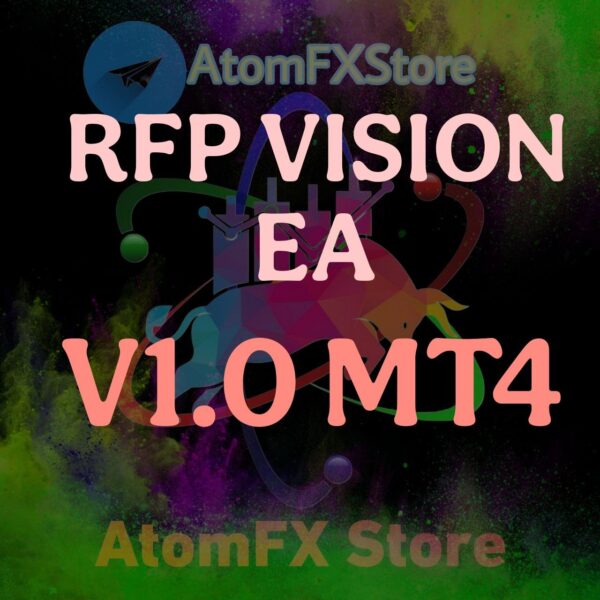 RFP VISION EA V1.0 MT4