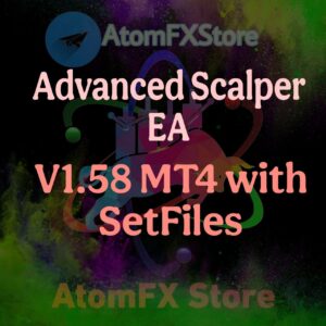 Advanced Scalper EA V1.58 MT4 with Set Files