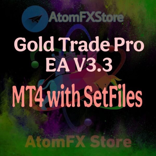 Gold Trade Pro EA V3.3 MT4 with SetFiles