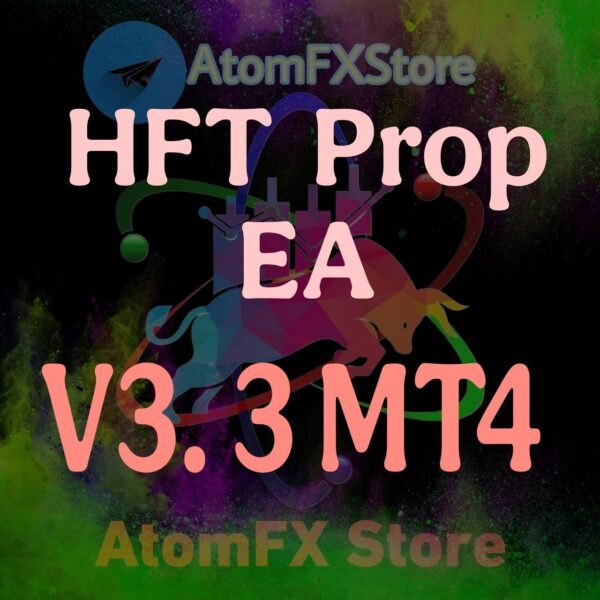 HFT Prop EA V3.3 MT4