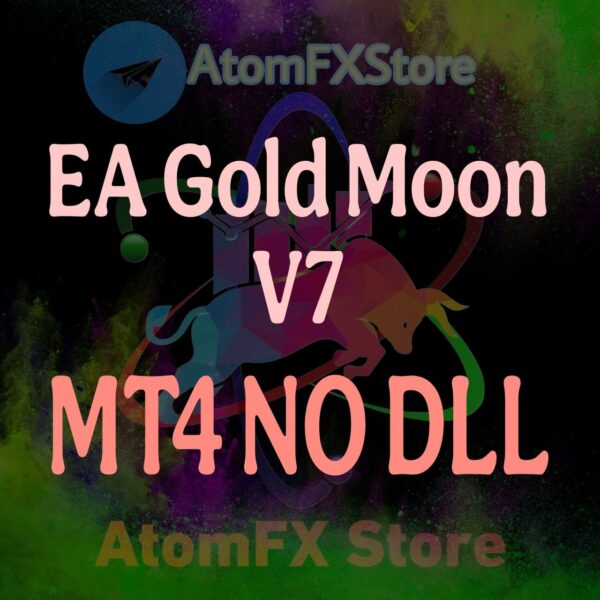 EA Golden Moon V7 MT4 No DLL