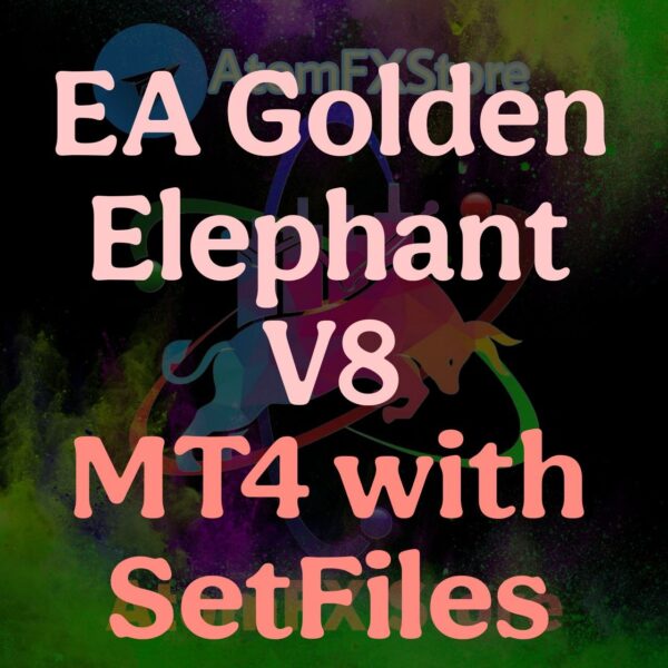 EA Golden Elephant V8 MT4 With SetsFiles