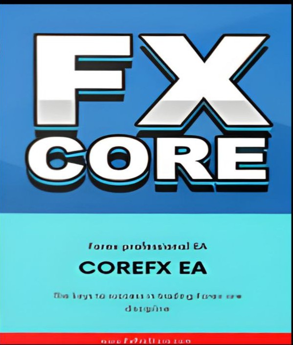 CoreFX EA v1.0 MT4