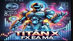 Titan X FX EA v1.0 MT4 