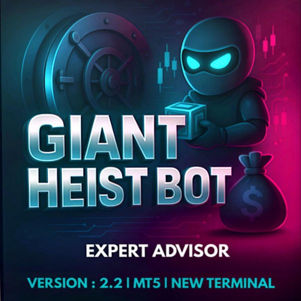 Giant Heist Bot EA v2.2 MT5