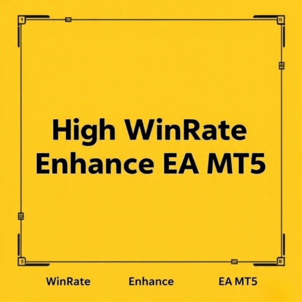 High Winrate Enhance EA v1.0 MT5