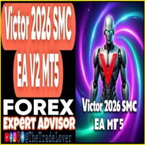 Victor 2026 SMC EA V2 MT5