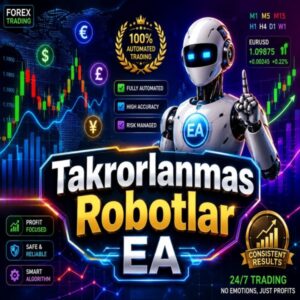 Takrorlanmas Robotlar EA v4.0 MT5
